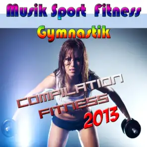 Musik Sport Fitness - Gymnastik (Compilation Fitness 2013)