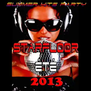 Starfloor été 2013 (Summer Hits Party)