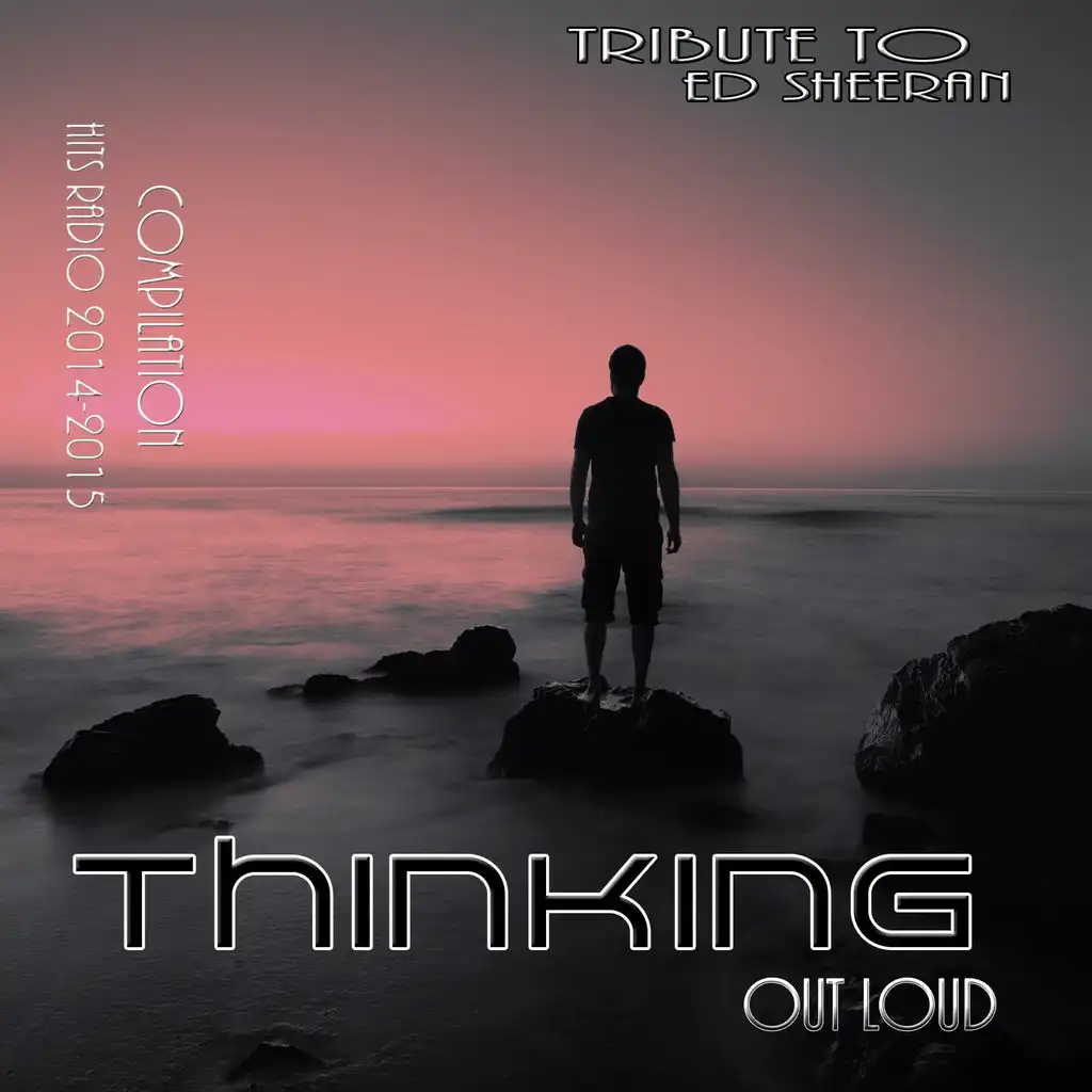 Thinking out Loud (Chamber Version)