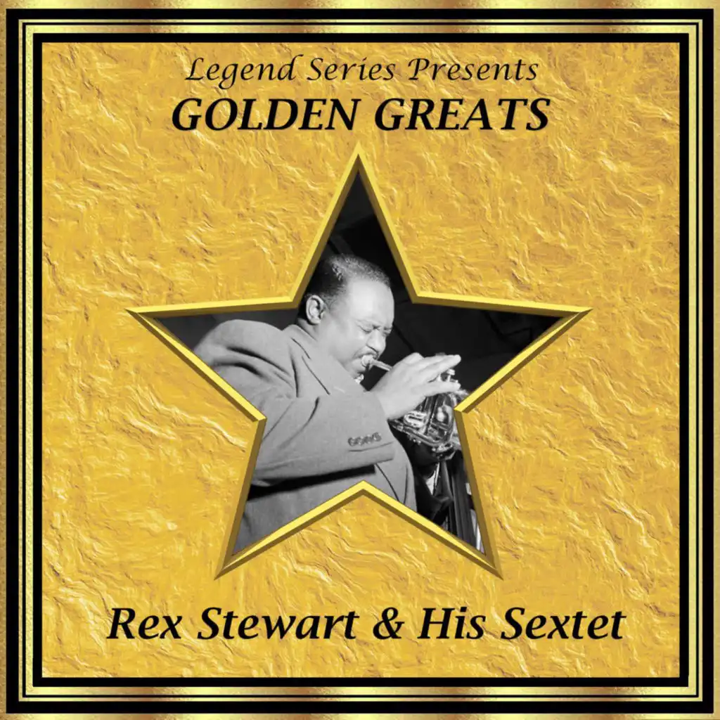 Rex Stewart and His Sextet