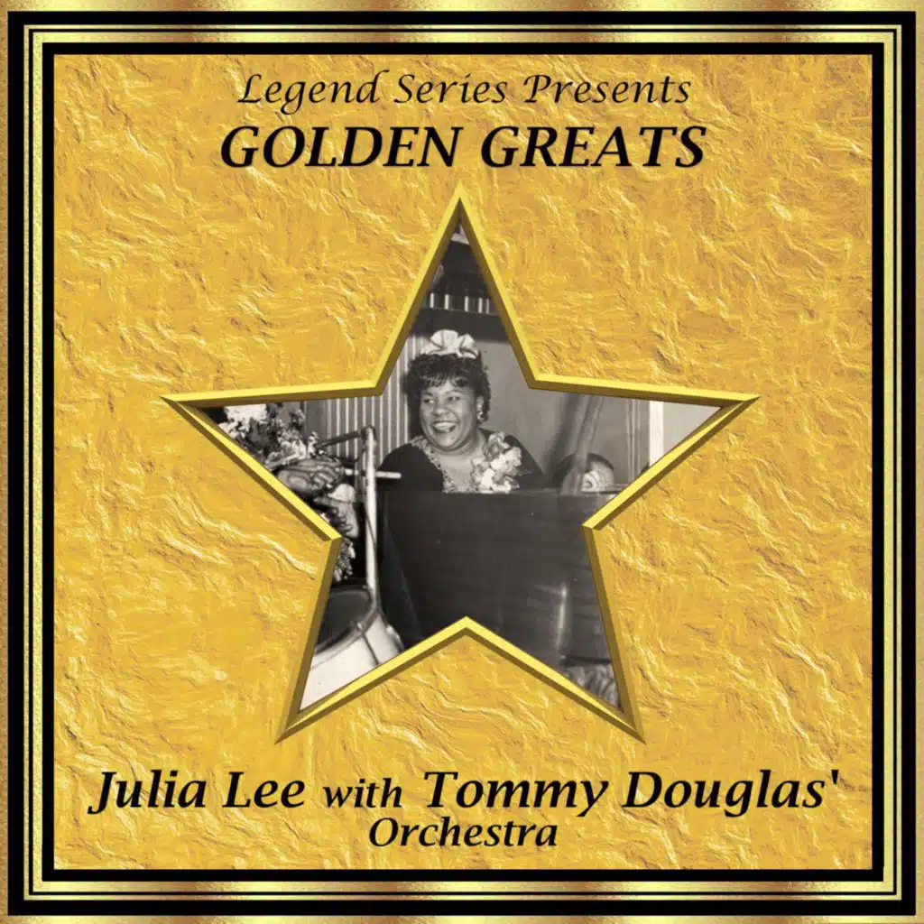 Julia Lee & Tommy Douglas' Orchestra