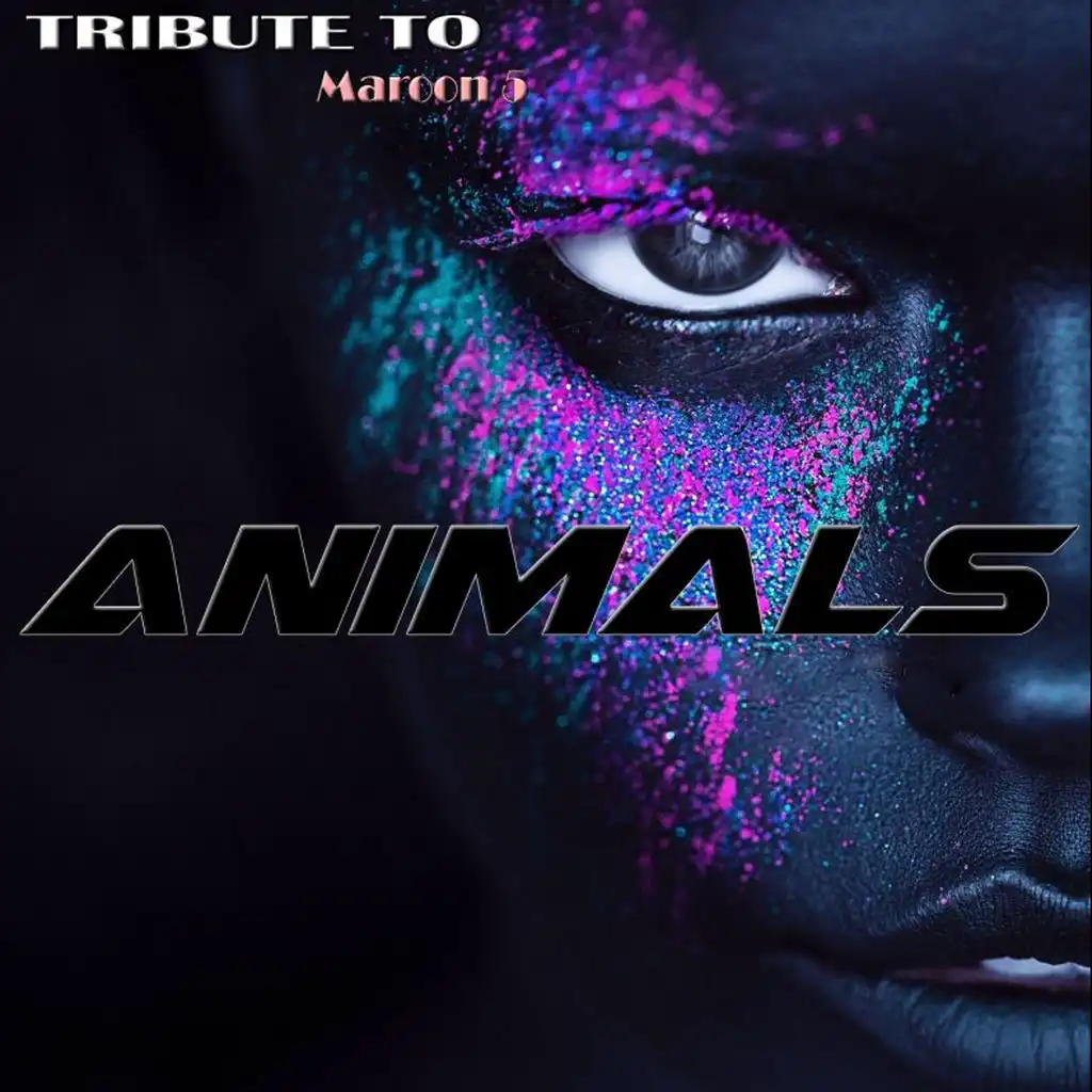 Animals: Tribute to Maroon 5