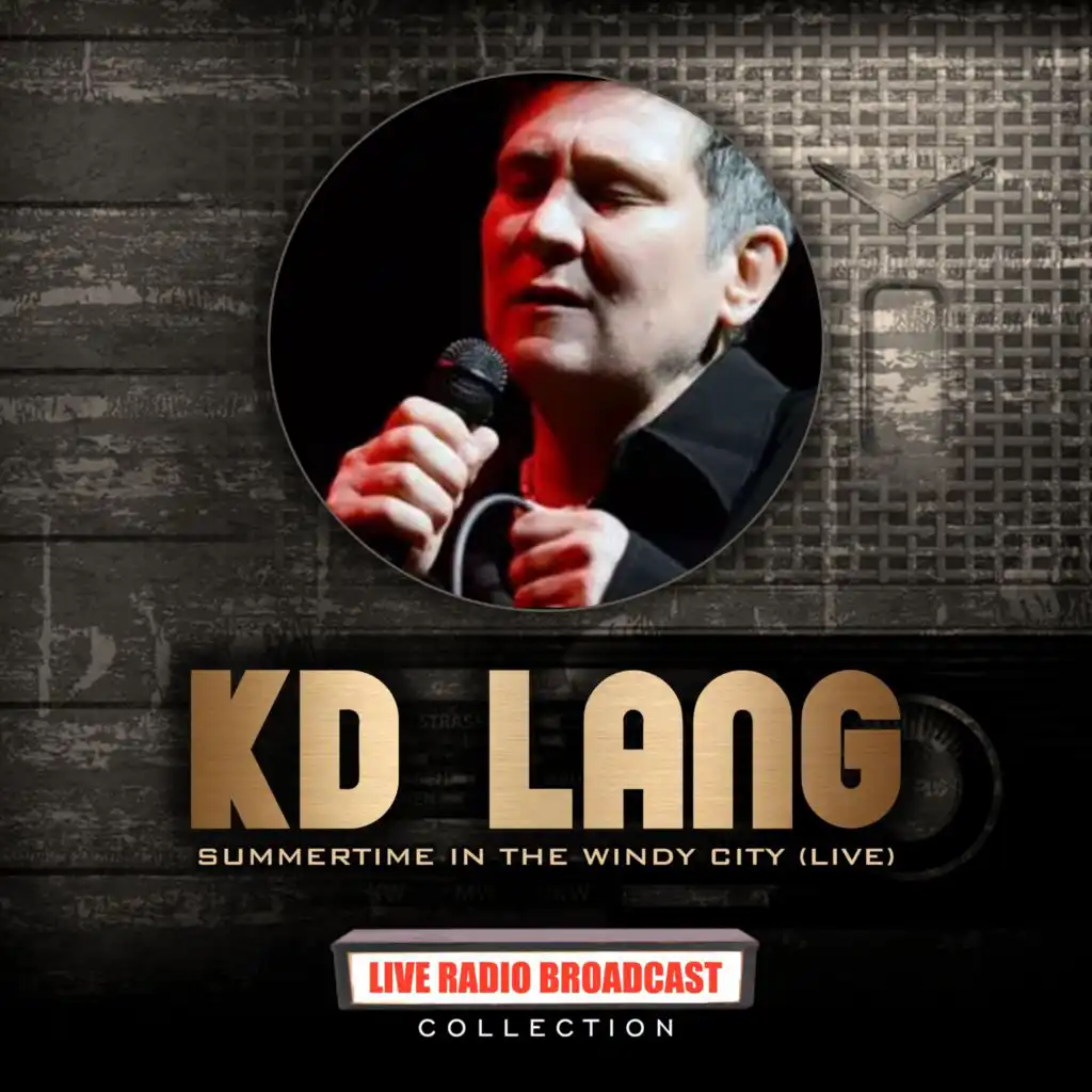 K.D. Lang Live: Summertime In The Windy City