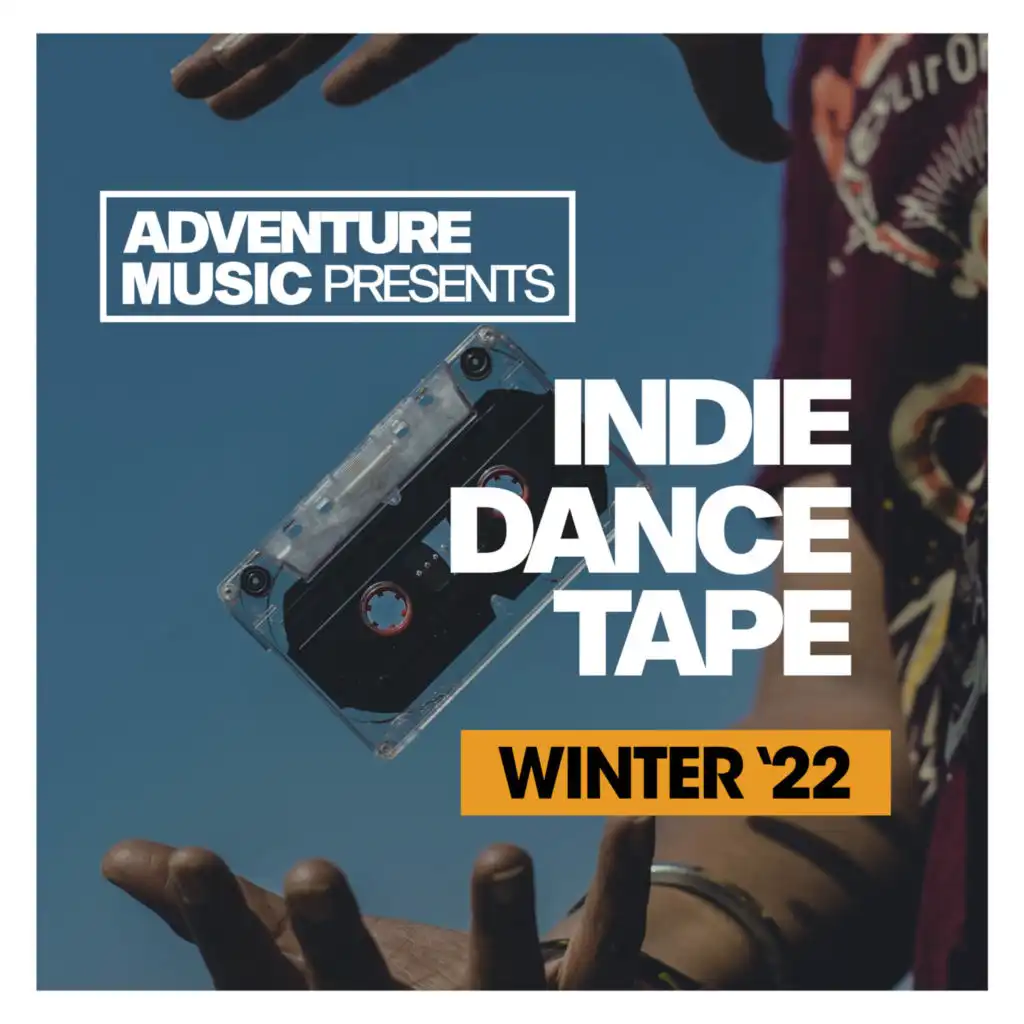 Indie Dance Tape 2022