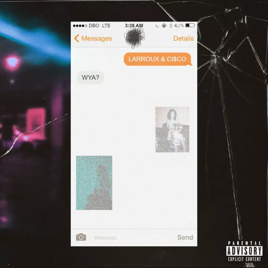WYA (feat. Ci$co)