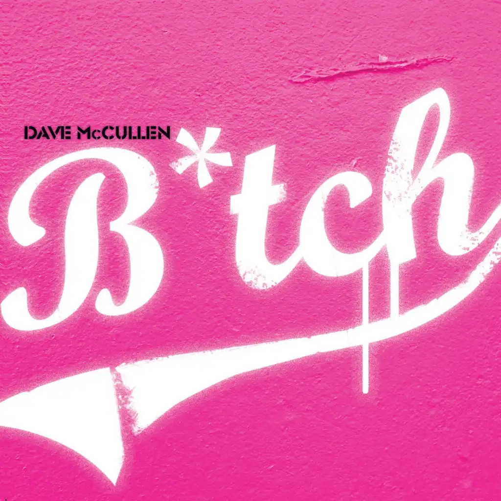 Bitch (Radio Edit)