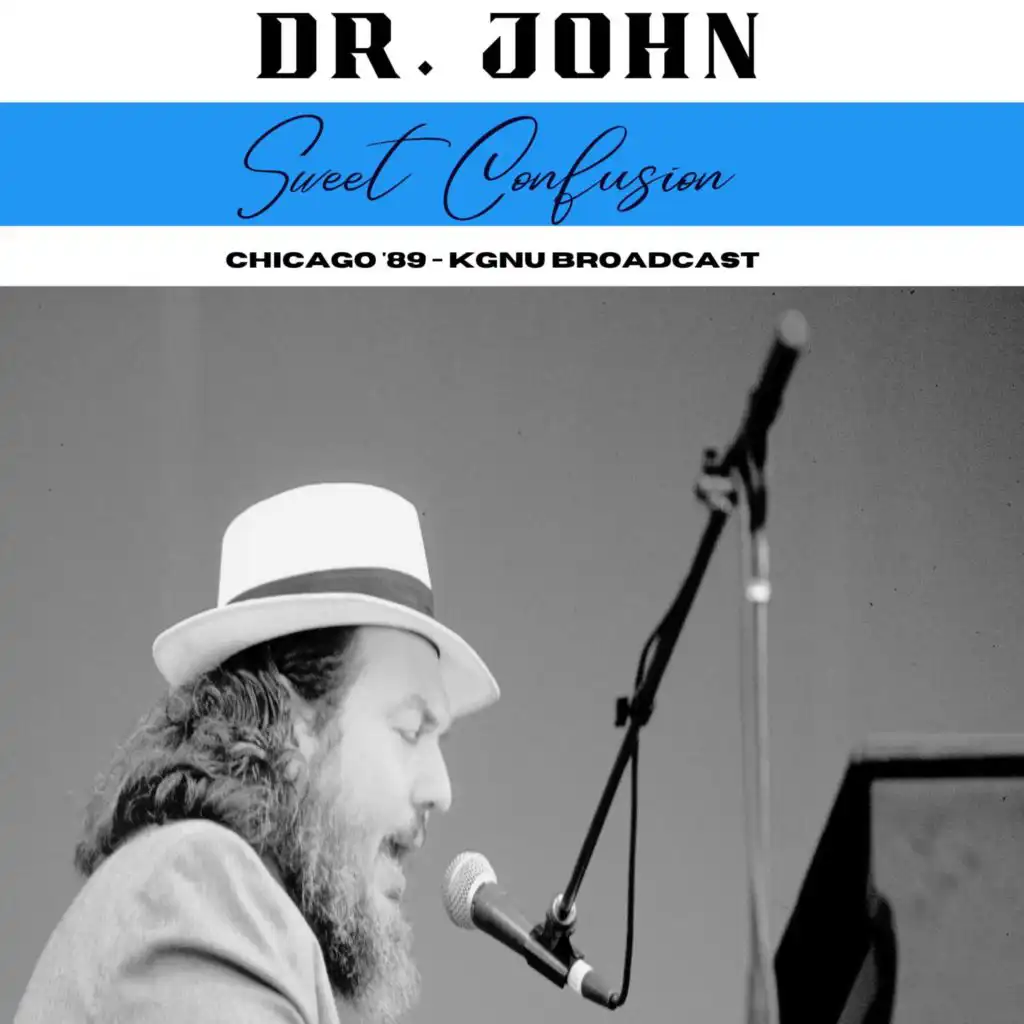 They Call Me Dr. John (The Night Tripper) (Live)