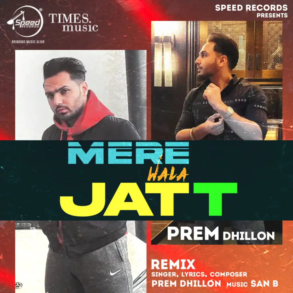 Mere Wala Jatt (Remix)