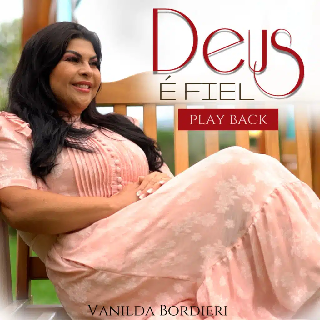 Deus É Fiel (Playback)