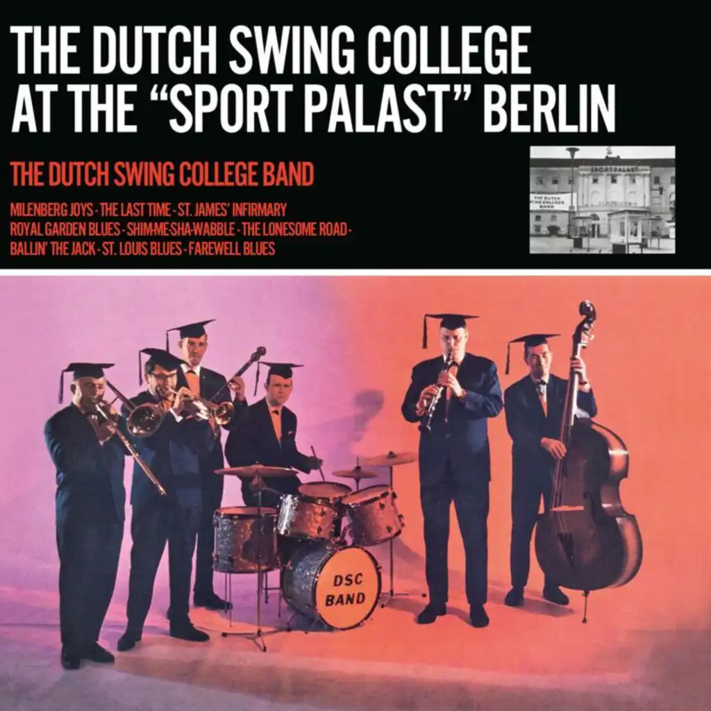The Dutch Swing College At The "Sport Palast" Berlin (Live)