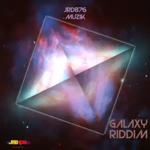 Galaxy Riddim