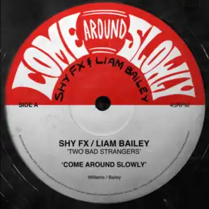 SHY FX & Liam Bailey