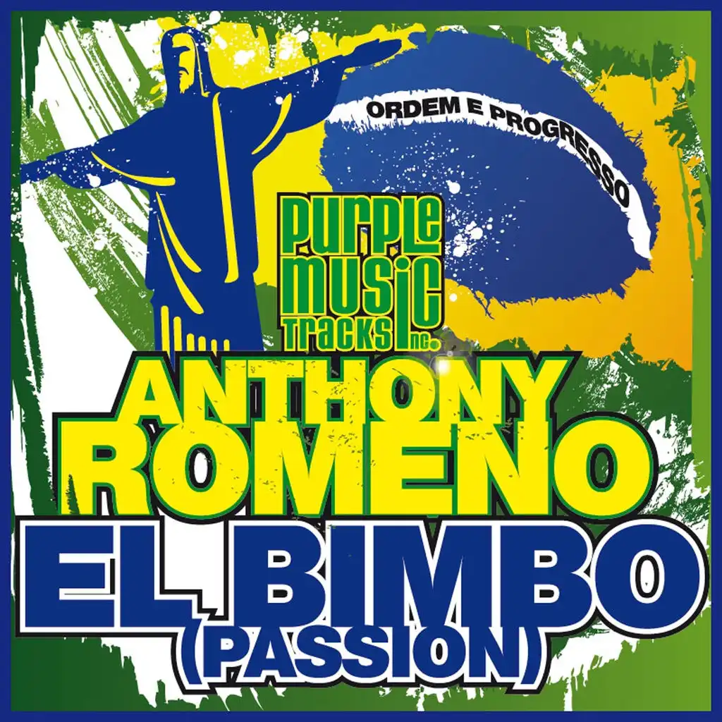 El Bimbo (Passion) (Video Version) [feat. Antony Romeno]