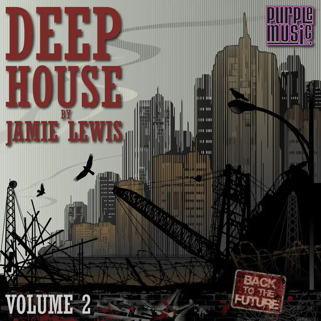 Deep House by Jamie Lewis, Vol. 2