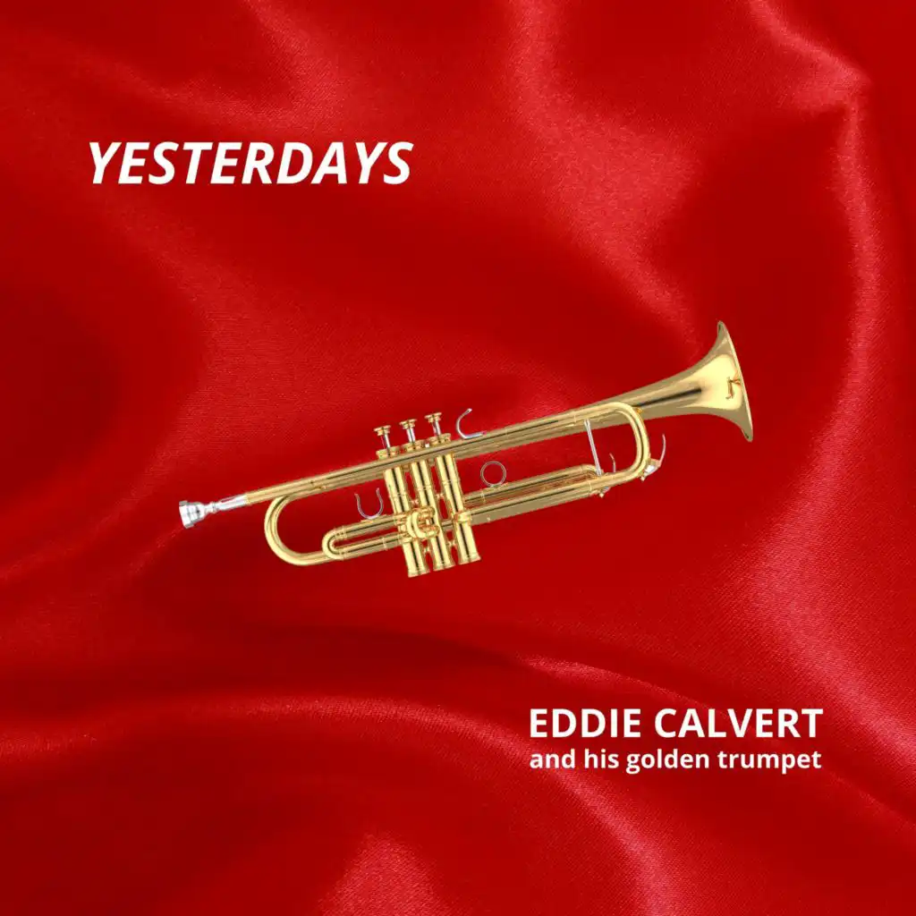 Eddie Calvert & Peter Yorke And His Orchestra