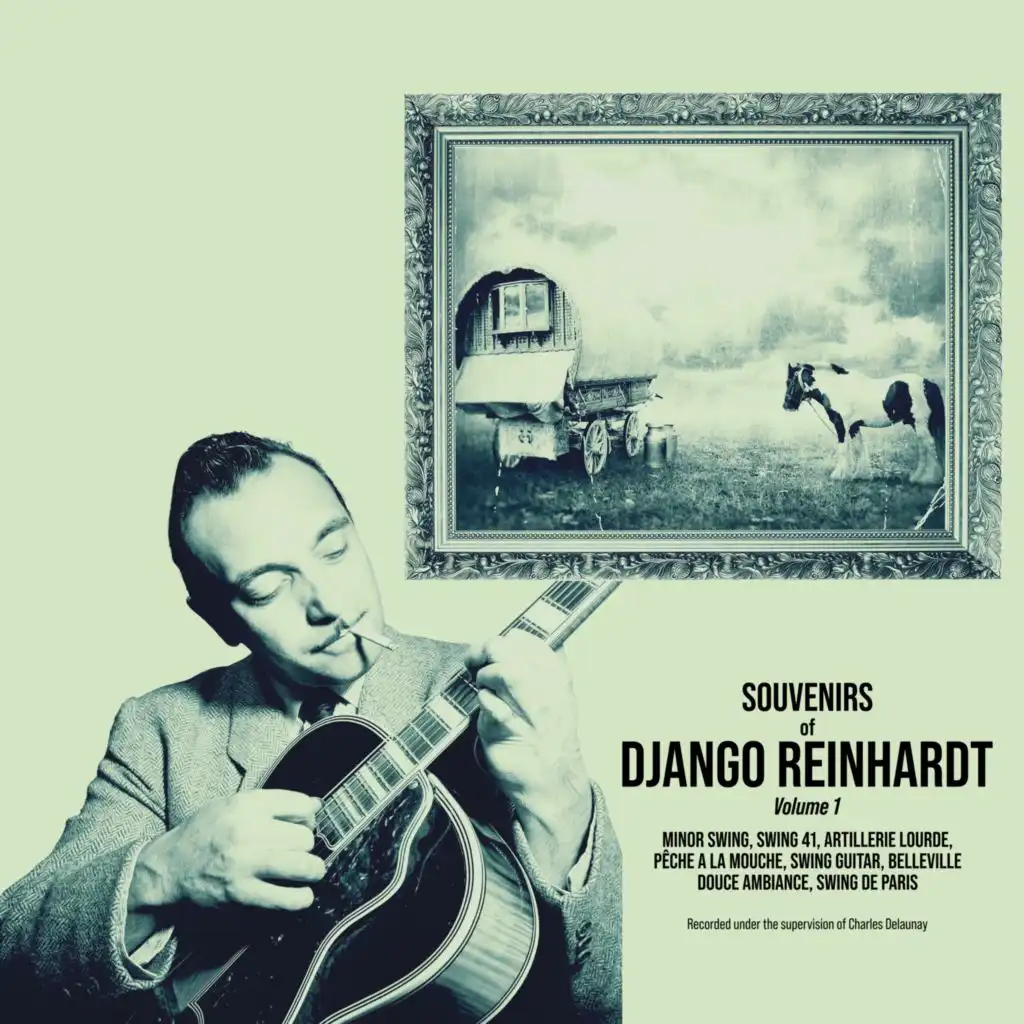 Souvenirs of Django Reinhardt Volume 1 (feat. The Quintet Of The Hot Club Of France)
