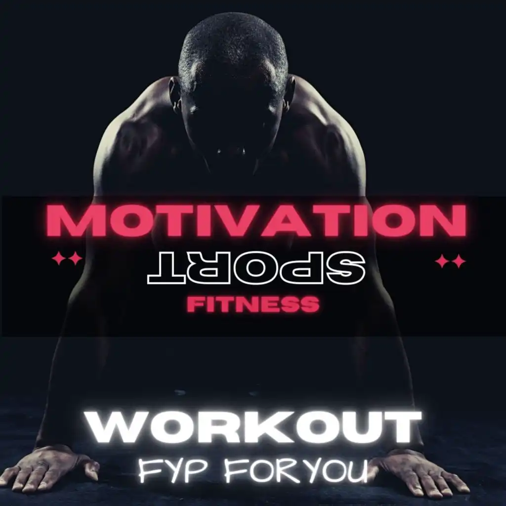 Workout Fyp Foryou (130 Bpm)