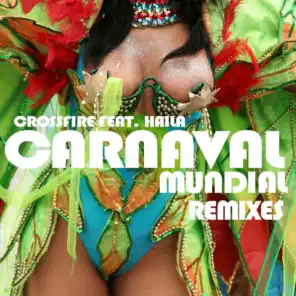 Carnaval Mundial Remixes 2012 (La Vida es un Carnaval)