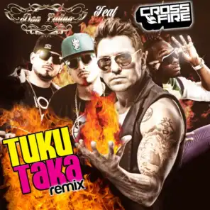 Tuku Taka (Remix) [ft. Crossfire]