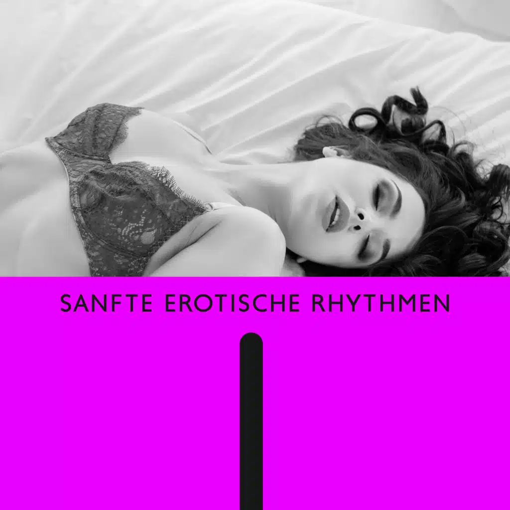 Sanfte erotische Rhythmen: Instrumentaler Jazz für erotische Nacht