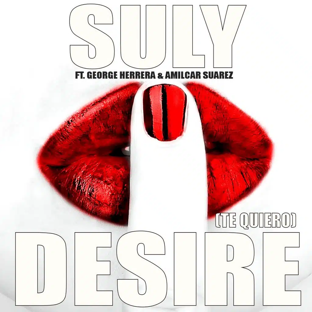 Desire (Te Quiero) (Remixes)