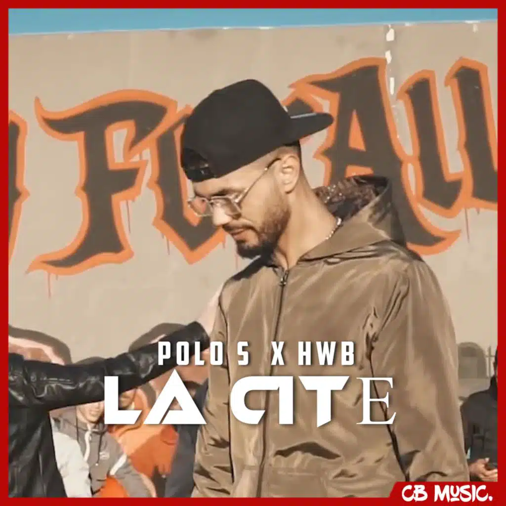 La Cité (feat. HWB)