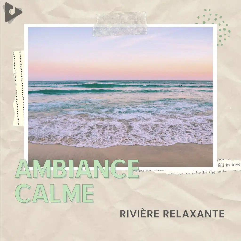 Rivière Relaxante