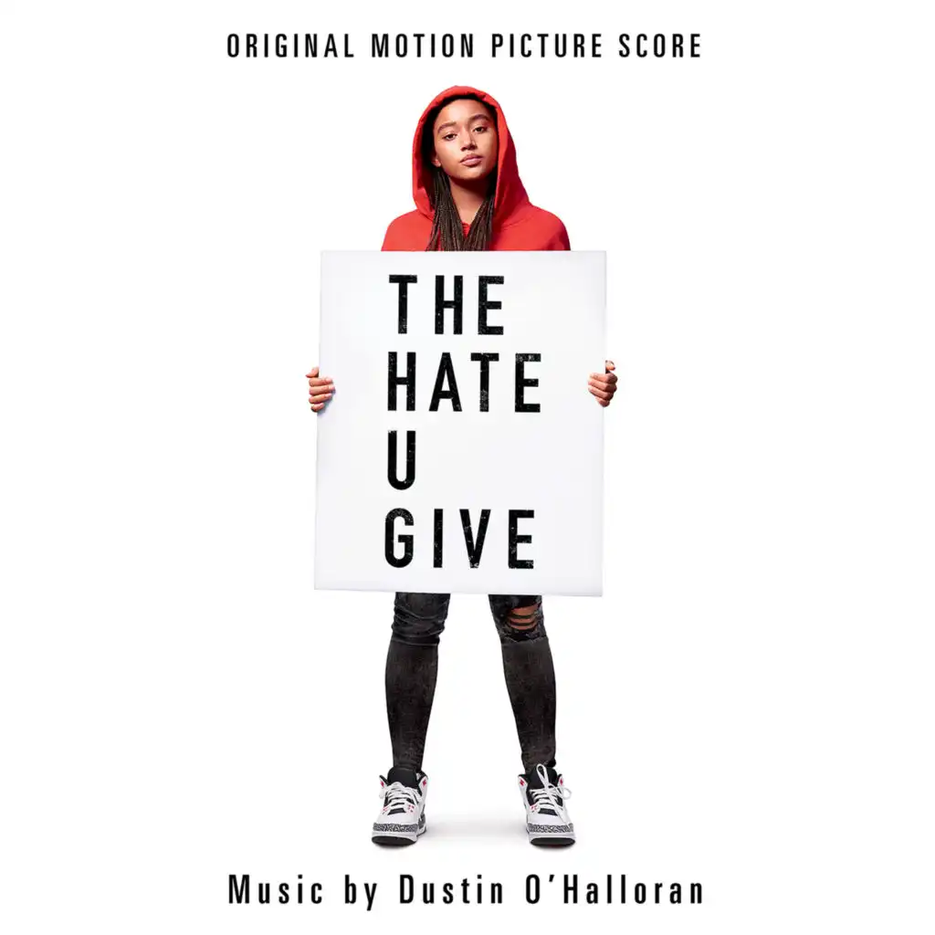 The Hate U Give (Original Motion Picture Score)