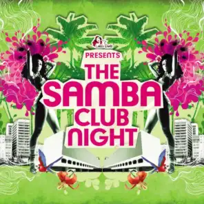 The Samba Club Night