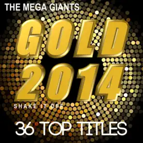 Gold 2014 (Shake It Off)