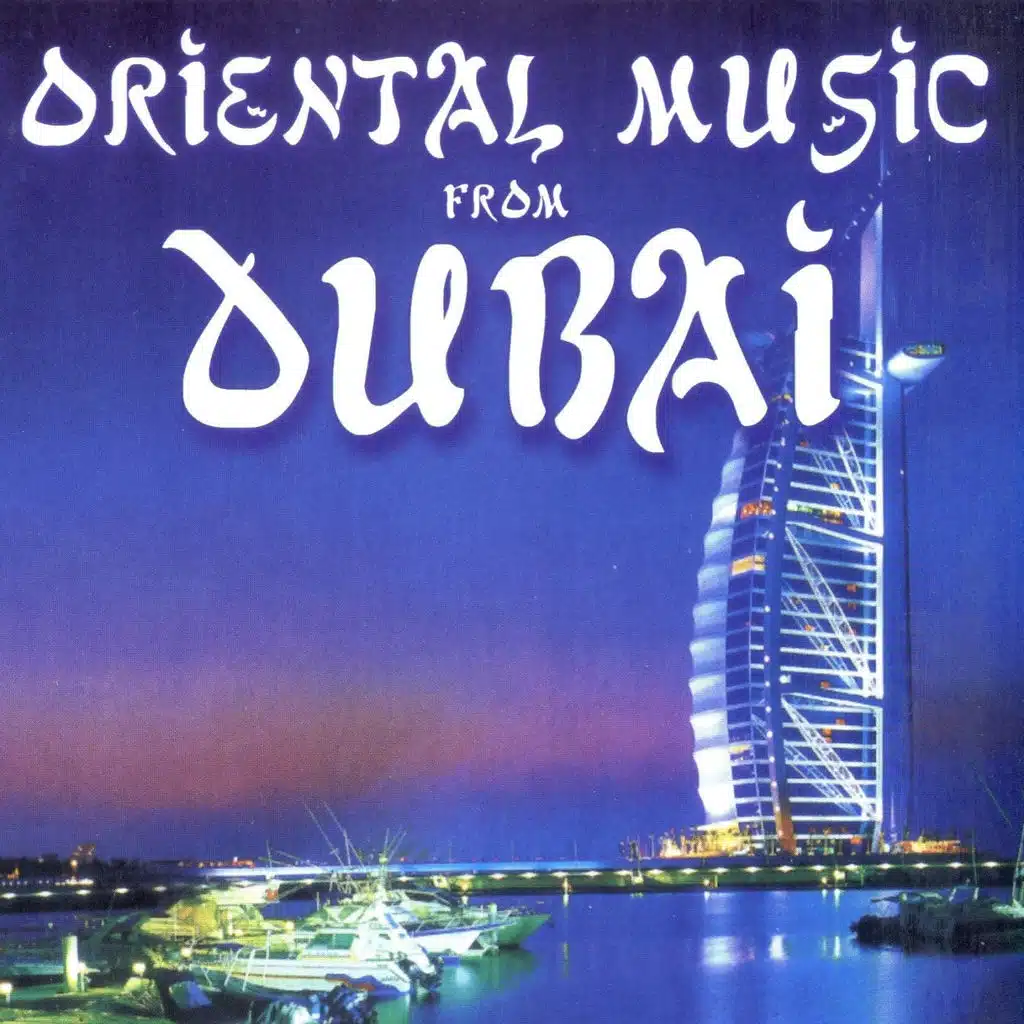 Oriental Music From Dubai