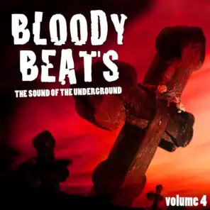 Bloody Beats, Vol. 4 (The Sound of the Underground)