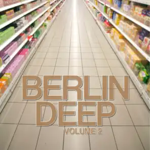 Berlin Deep, Vol. 2