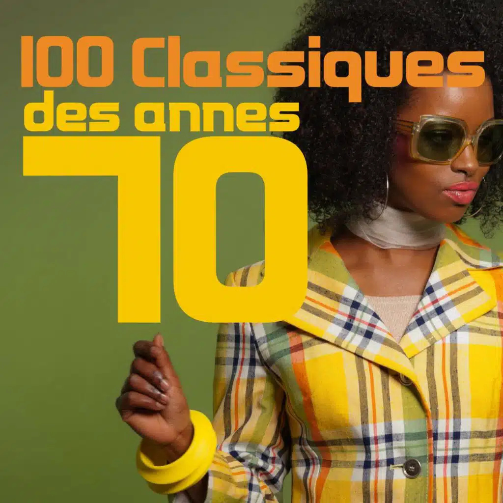 100 Classiques des annes 70