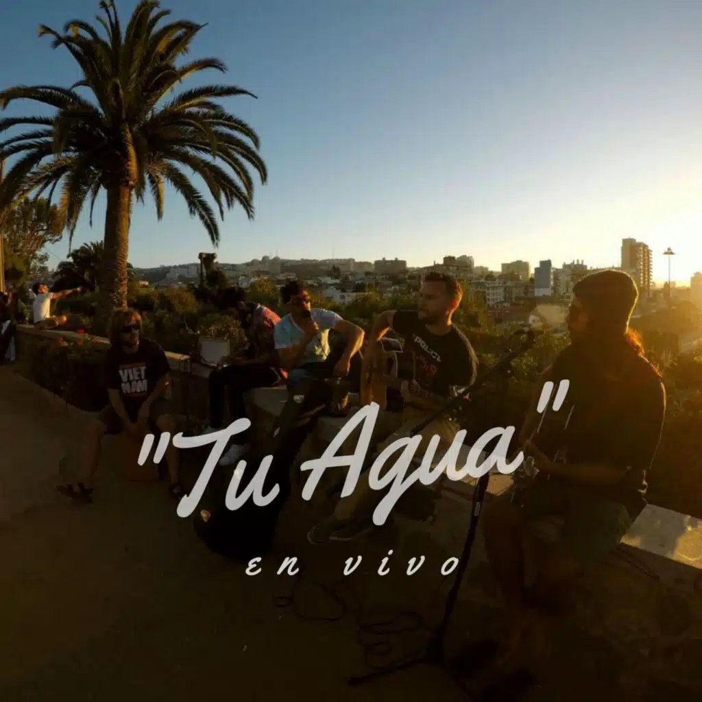 Tu Agua (En Vivo)