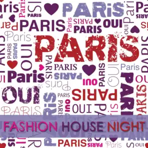 We Love Paris (Fashion House Night)