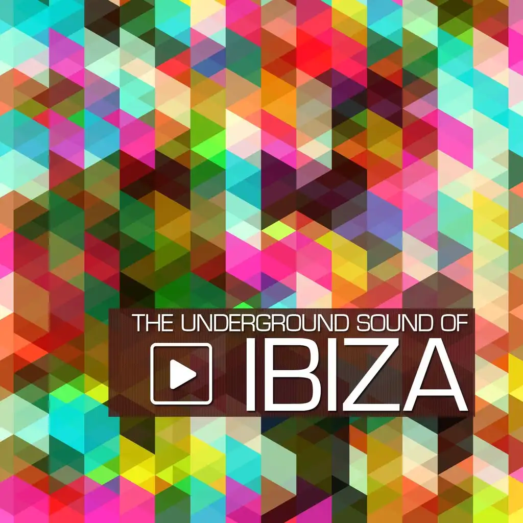 The Underground Sound of Ibiza