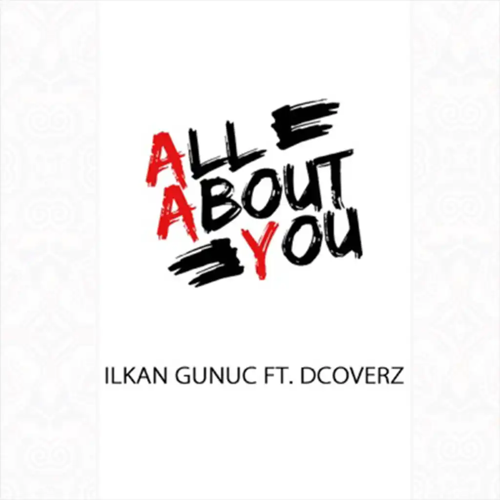 All About You (feat. Dcoverz)