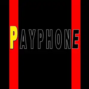 Payphone (Tribute Maroon 5 & Wiz Khalifa)