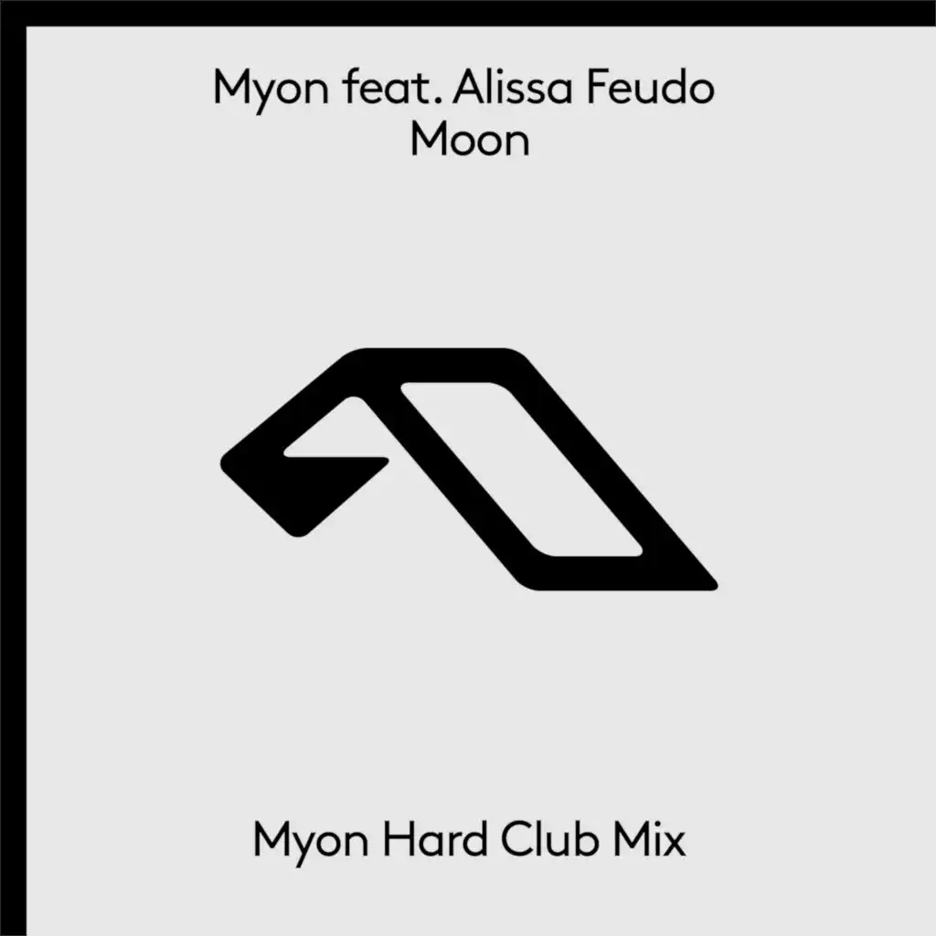 Moon (Myon Hard Club Mix) [feat. Alissa Feudo]