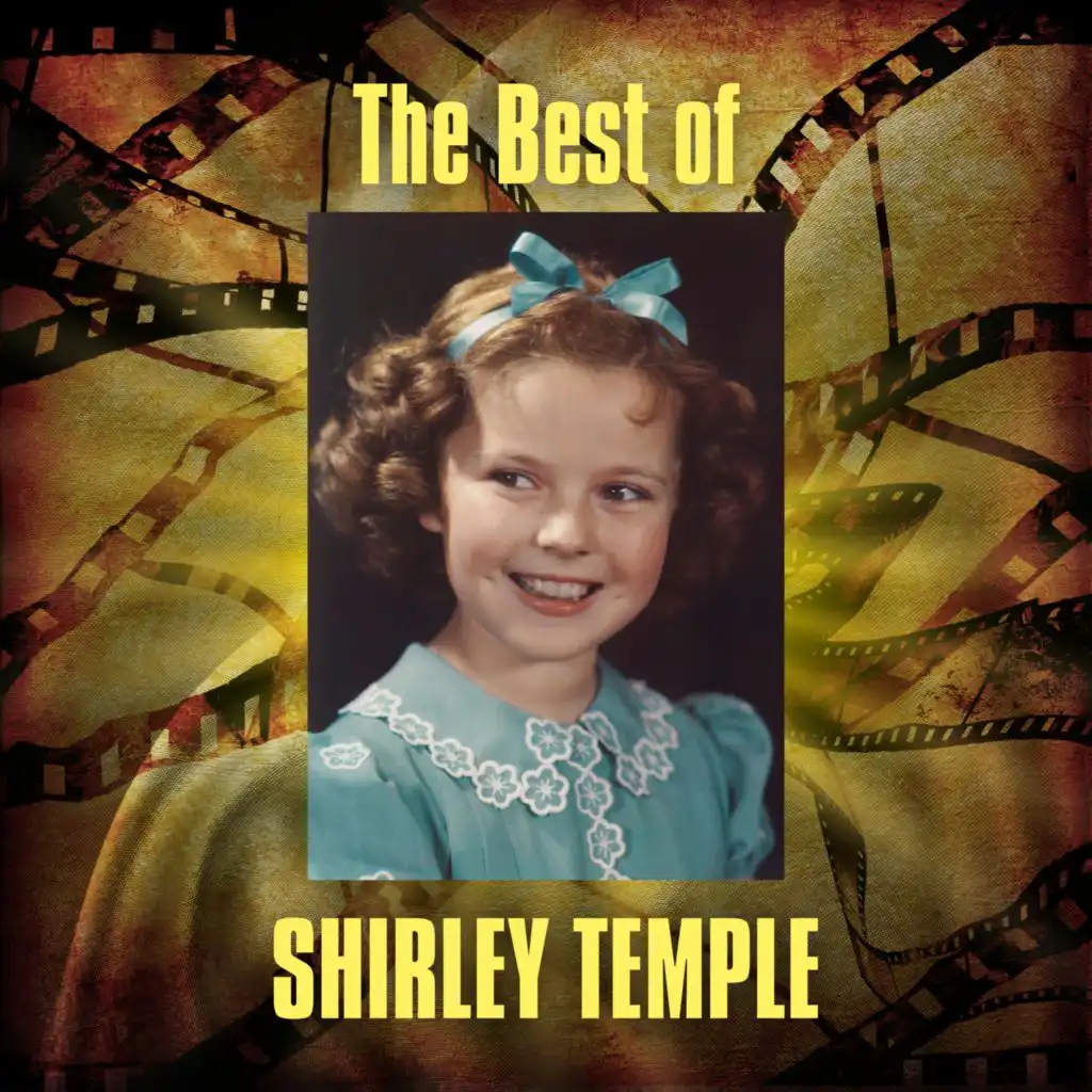 The Best of Shirley Temple