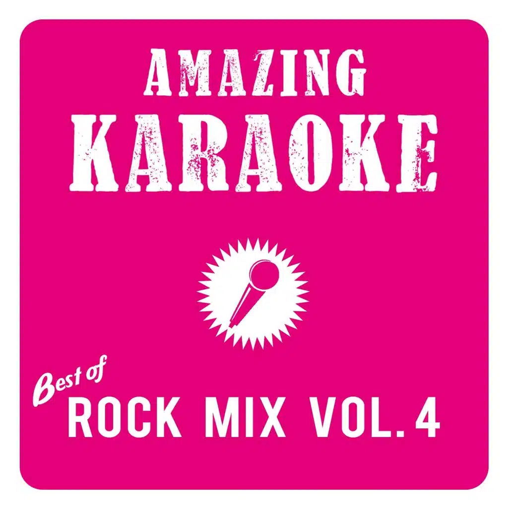 Best of Rock Mix, Vol. 4 (Karaoke Version)