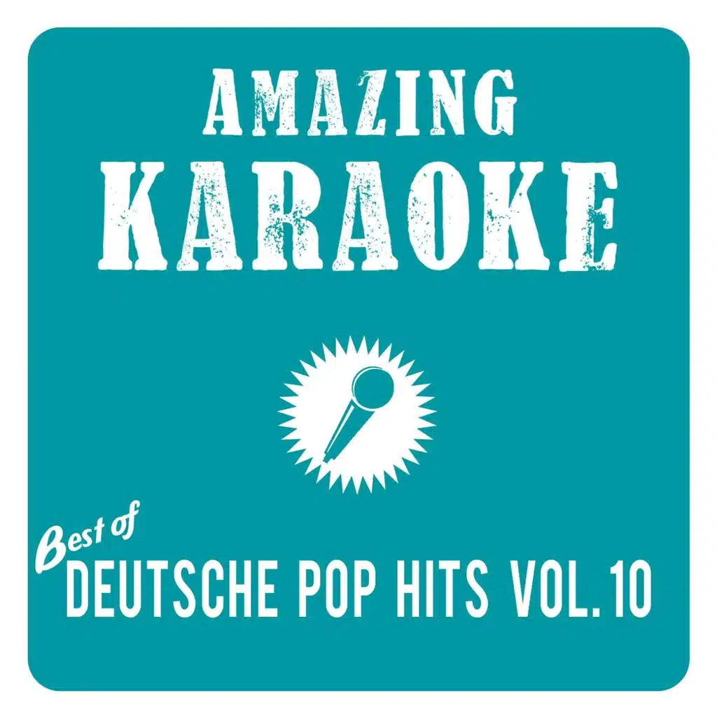 Best of Deutsche Pop Hits, Vol. 10 (Karaoke Version)