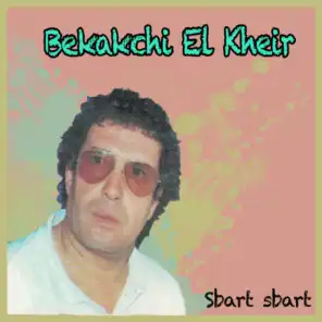 Bekakchi El Kheir
