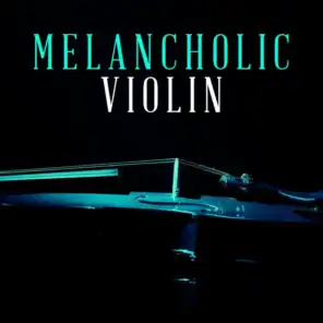 Melancholic Violin