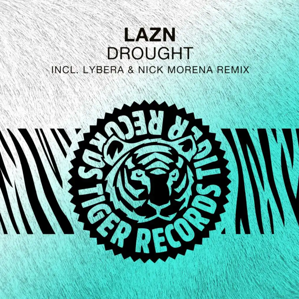 Drought (Lybera & Nick Morena Extended Remix)