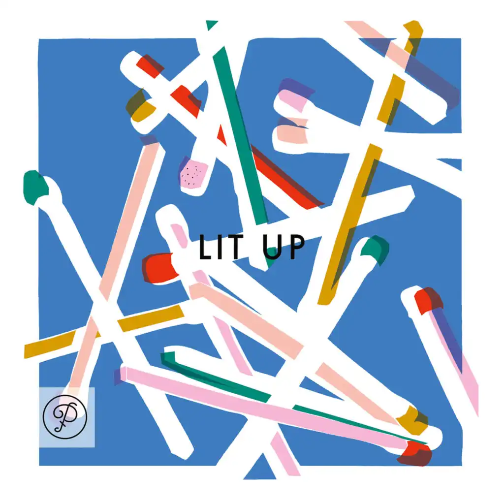 Lit Up (feat. Dirty Radio)