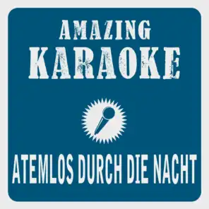 Atemlos durch die Nacht (Bassflow Mix) [Karaoke Version] (Originally Performed By Helene Fischer)