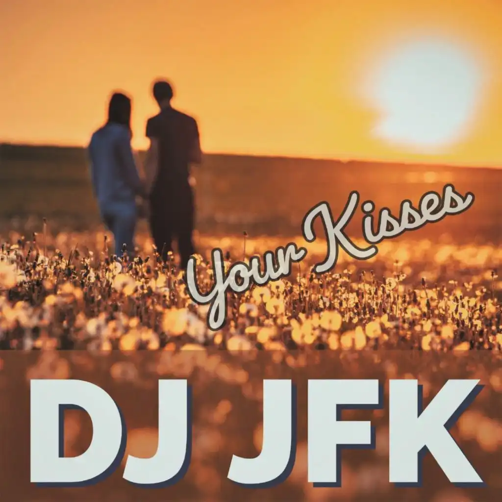Your Kisses (Radiocut)