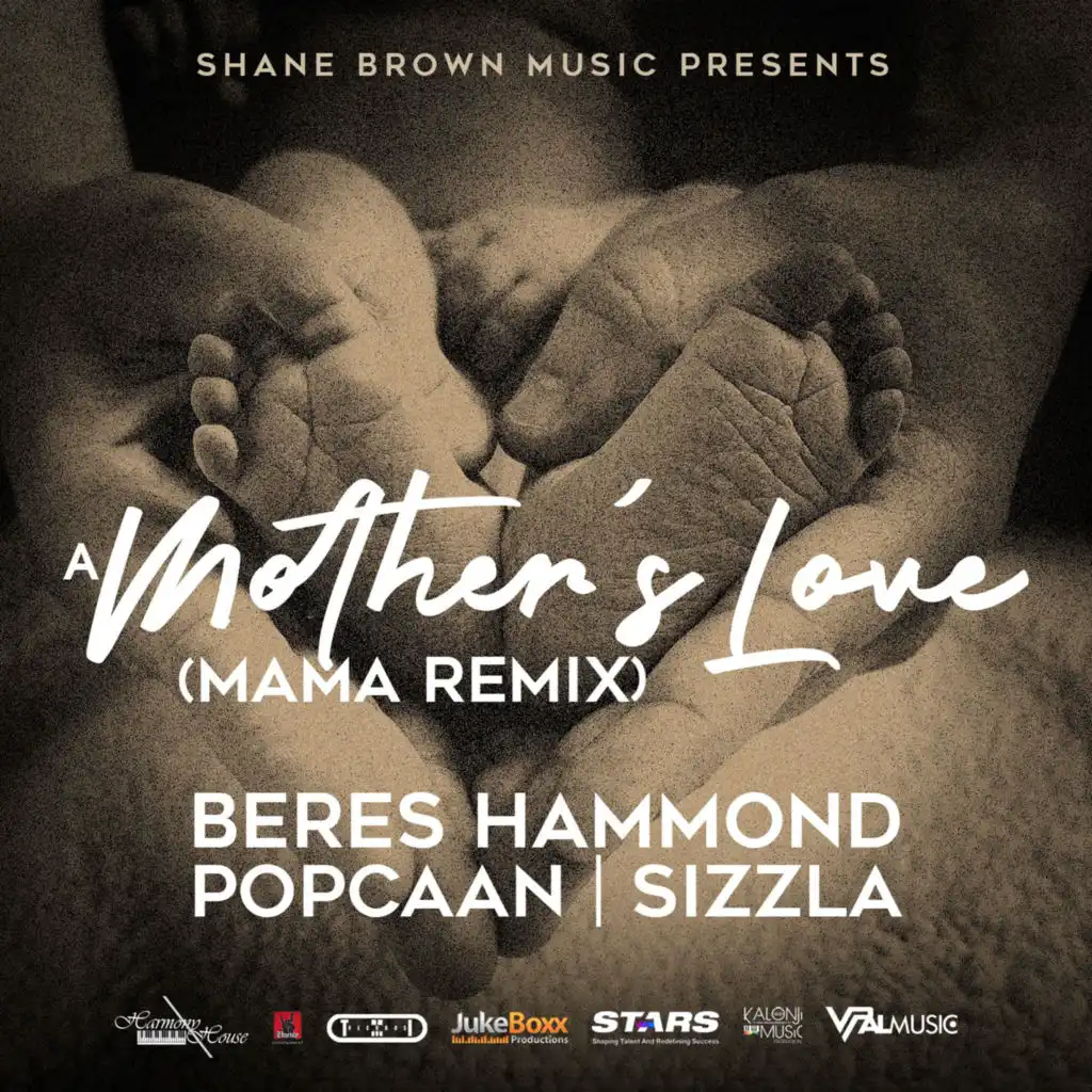 A Mother's Love (Mama Remix)